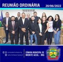 10ª REUNIÃO ORDINÁRIA CÂMARA MUNICIPAL DE MONTE AZUL/MG 20/06/2022