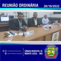 16ª REUNIÃO ORDINÁRIA CÂMARA MUNICIPAL DE MONTE AZUL/MG - 20/10/2022