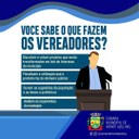 O QUE FAZEM OS VEREADORES?