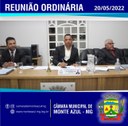REUNIÃO ORDINÁRIA CÂMARA MUNICIPAL DE MONTE AZUL/MG 20/05/2022